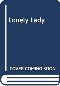 Lonely Lady 