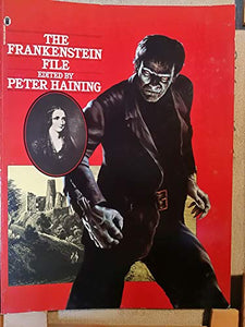 Frankenstein File 