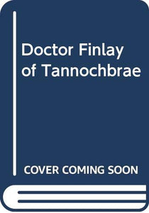 Doctor Finlay of Tannochbrae 