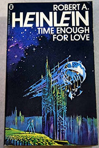 Time Enough For Love 