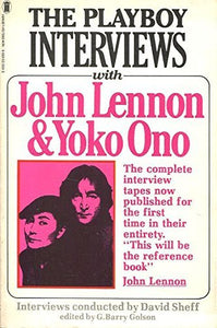 Playboy Interviews with John Lennon and Yoko Ono 