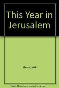 This Year in Jerusalem 