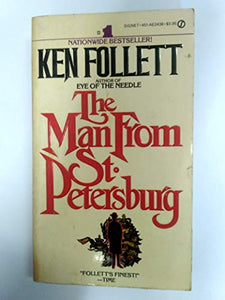 Follett Ken : Man from St.Petersburg 