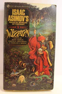 Asimov Et El (Eds.) : Magical Worlds of Fantasy 1:Wizards 