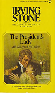 Stone Irving : President'S Lady 