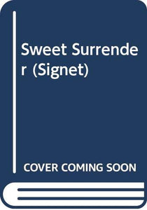 Coulter Catherine : Sweet Surrender 