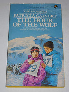 Calvert Patricia : Hour of the Wolf 