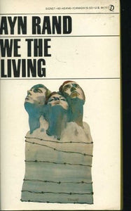 Rand Ayn : We the Living 