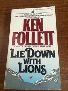 Follett Ken : Lie down with Lions 