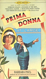 Paul Barbara : Prima Donna at Large 