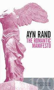 The Romantic Manifesto 