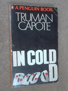 Capote Truman : in Cold Blood 