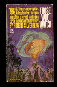 Silverberg Robert : Those Who Watch 