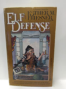 Friesner Esther M. : Elf Defense 