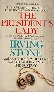 Stone Irving : President'S Lady 