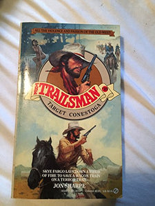 Sharpe Jon : Trailsman 89: Target Conestoga 