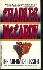 Mccarry Charles : Miernick Dossier 