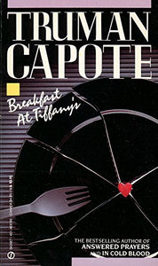 Capote Truman : Breakfast at Tiffany'S 