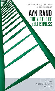 The Virtue of Selfishness 