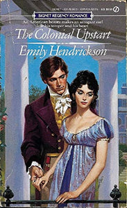 Hendrickson Emily : Colonial Upstart 