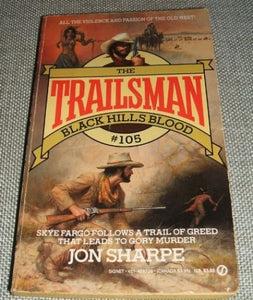 Sharpe Jon : Trailsman 105: Black Hills Blood 