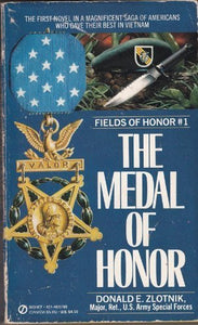 Zlotnick Donald E. : Fields of Honor 1: the Medal of Honor 