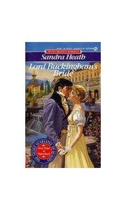 Heath Sandra : Lord Buckingham'S Bride 