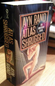 Atlas Shrugged (35th Anniversary) 