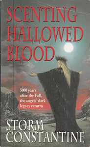 Scenting Hallowed Blood 