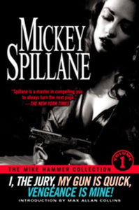 The Mike Hammer Collection Volume 1 