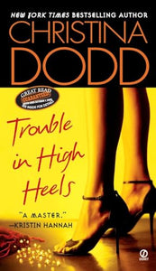 Trouble in High Heels 