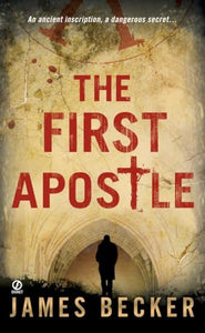 The First Apostle 