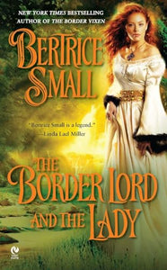 The Border Lord and the Lady: Border Chronicles Book 4 