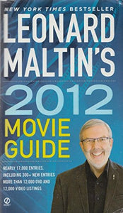 Leonard Maltin's 2012 Movie Guide 