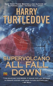 Supervolcano: All Fall Down 