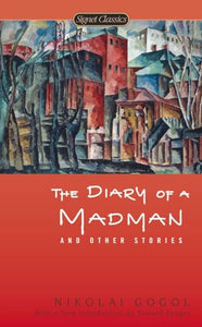 The Diary of a Madman and Other Stories 