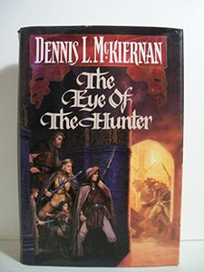 Mckiernan Dennis : Eye of the Hunter (HB) 