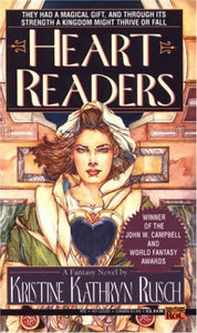 Rusch Kristine K. : Heart Readers 