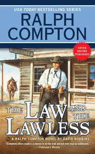 Ralph Compton the Law and the Lawless 