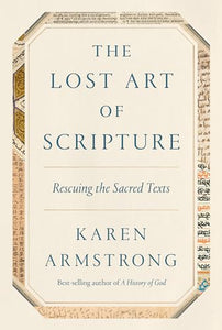 The Lost Art of Scripture 