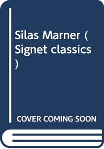 Eliot George : Silas Marner (Sc) 