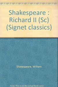 Shakespeare : Richard II (Sc) 