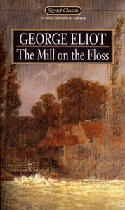 The Mill On the Floss 