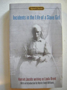 Incidents In The Life Of A Slave Girl 