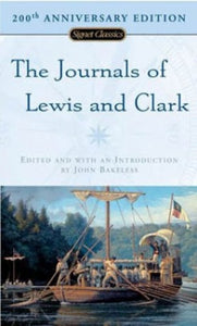 The Journals Of Lewis And Clark 