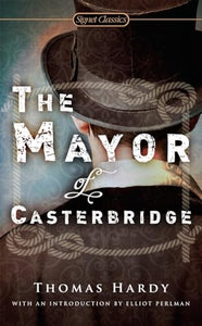 The Mayor Of Casterbridge 