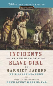 Incidents in the Life of a Slave Girl 