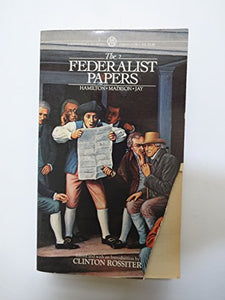 The Federalist Papers 