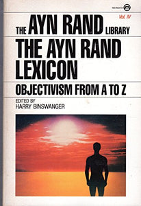 Binswanger Harry Ed. : Ayn Rand Lexicon 