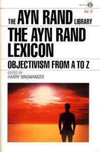 The Ayn Rand Lexicon 